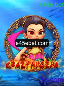 Explorando CrazyNuoZha: Um Vislumbre no Mundo e45e bet