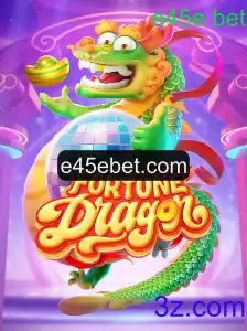 FortuneDragon: Descubra as Apostas no Universo de e45e bet