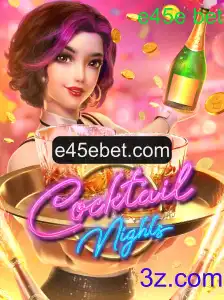 CocktailNights: Descubra a Emoção do Novo Jogo com e45e Bet